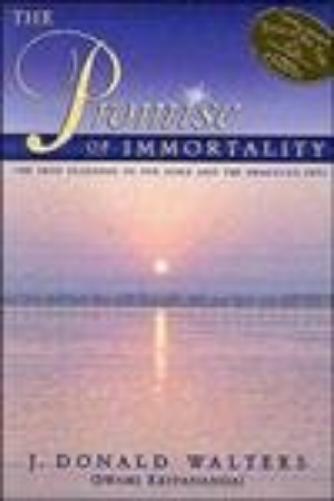 The Promise of Immortality