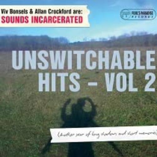 Unswitchable Hits - Vol. 2