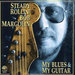 My Blues & My Guitar