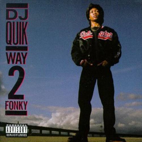 Dj Quik-Way 2 Fonky