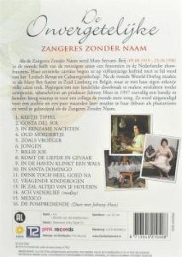 Onvergetelijke, de