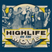 Highlife On the Move: Nigerian and Ghanaian Recordings from London and Lagos 1954-66
