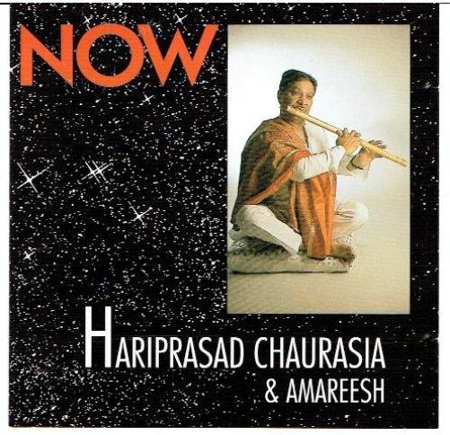 Now - Hariprasad Chaurasia & Amareesh