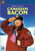 Canadian Bacon - Dutch Import