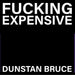 Fucking Expensive (Black)