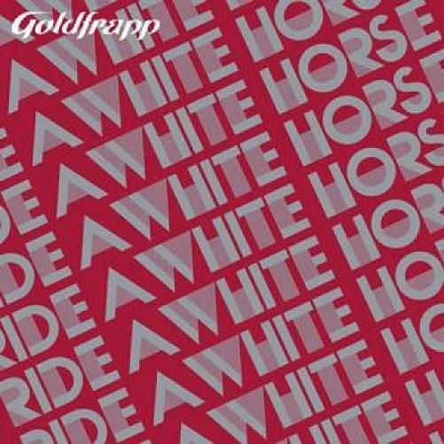 Ride a White Horse