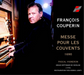 Francois Couperin: Messe Pour Les Couvents
