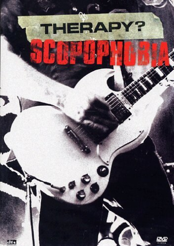 Therapy? Scopophobia