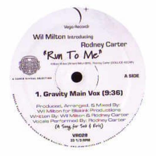 Wil Milton & Rodney Carter / Run To Me
