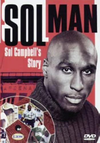 Sol Man: Sol Campbell's Story