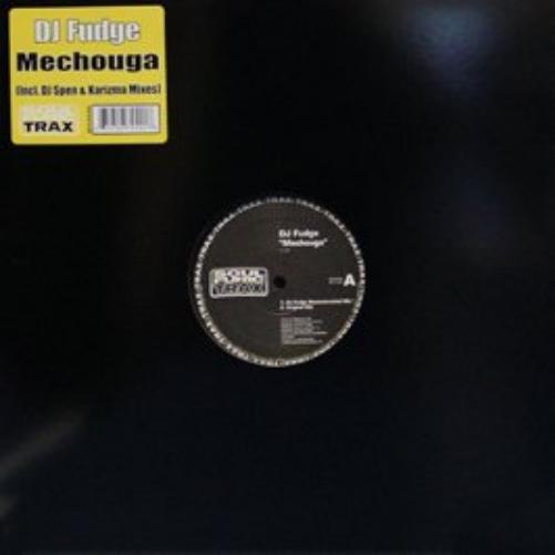 DJ Fudge / Mechouga