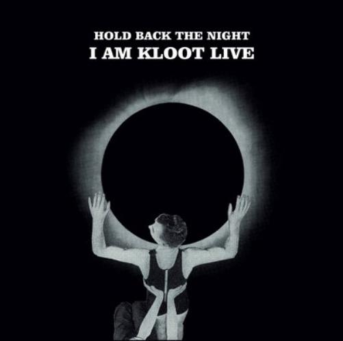 Hold Back the Night - I Am Kloot Live