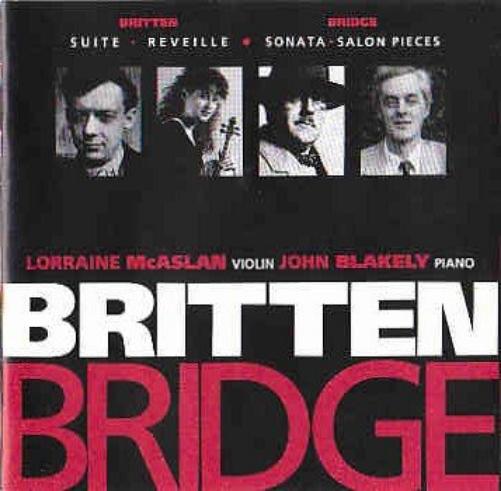 Lorraine McAslan/John Blakely: Britten/Bridge