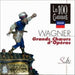 Wagner-Choeurs D'Operas