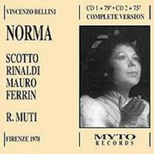 Norma (Scotto, Rinaldi, Mauro, Ferrin)
