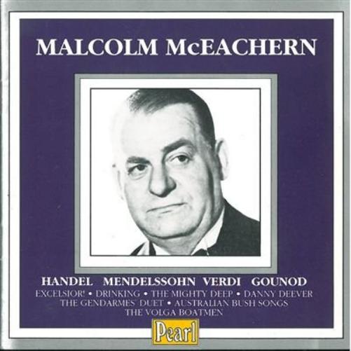Malcolm Mceachern: Sings Handel, Mendelssohn, Verdi, Gounod