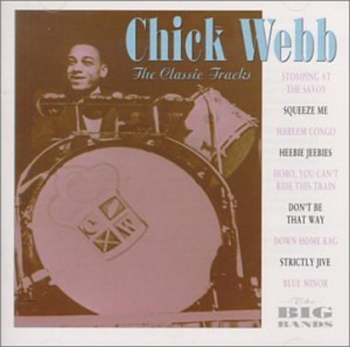 Chick Webb - Classic Tracks
