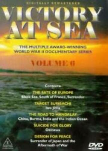 Victory At Sea: Volume 6