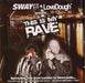 Sway - This Is My Rave
