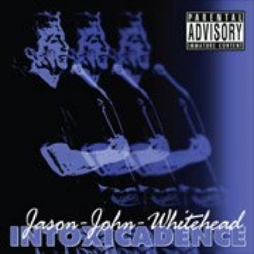Jason John Whitehead - Intoxicadence