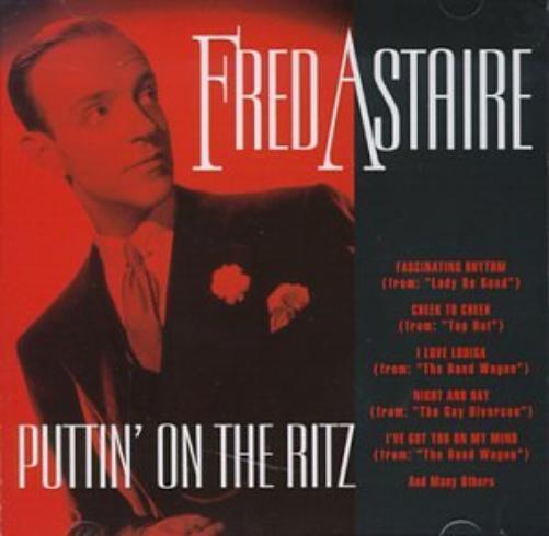 Fred Astaire - Puttin` On The Ritz