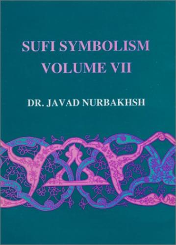Sufi Symbolism - Volume VII