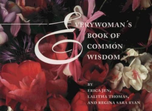 Everywoman'S Book of Common Wisdom
