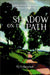 The Shadow on the Path