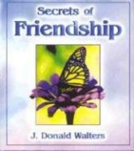 Secrets of Friendship