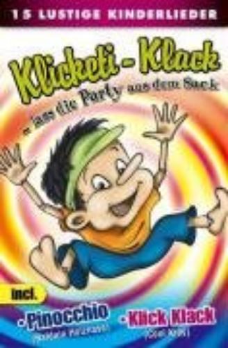 Klicketi-Klack Lass die Party