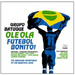 Ole Ola: Futebol Bonito!