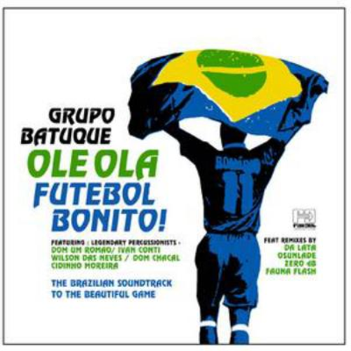 Ole Ola: Futebol Bonito!