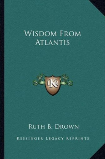 Wisdom From Atlantis