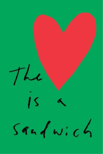 The Heart is a Sandwich