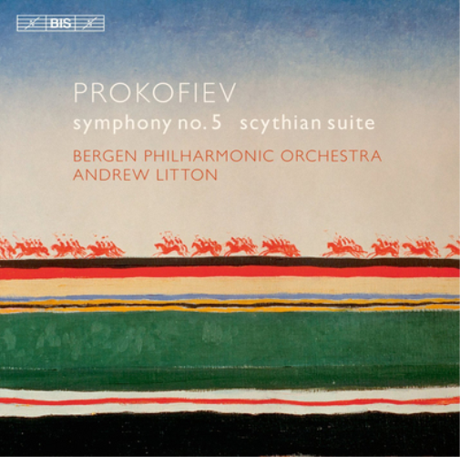 Prokofiev: Symphony No. 5/Scythian Suite