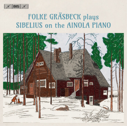 Folke Grasbeck Plays Sibelius On the Ainola Piano