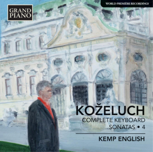 Kozeluch: Complete Keyboard Sonatas - Volume 4