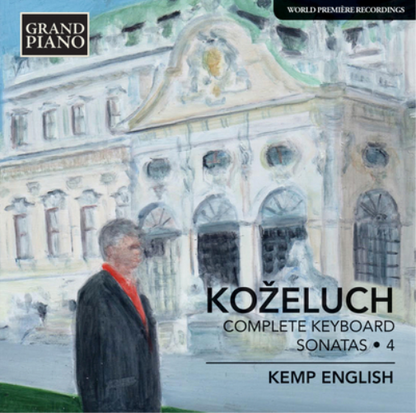 Kozeluch: Complete Keyboard Sonatas - Volume 4