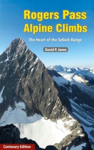 Rogers Pass Alpine Climbs in Glacier National Park