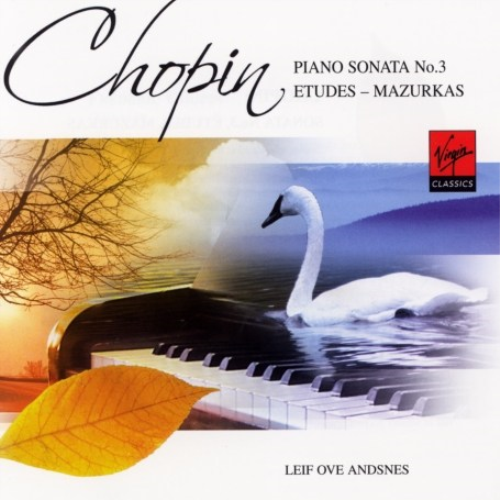 Chopin: Piano Sonata No. 3/Etudes - Mazurkas