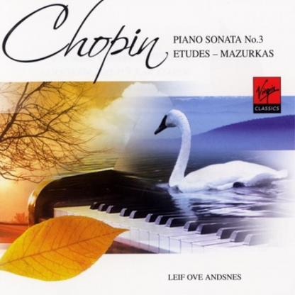Chopin: Piano Sonata No. 3/Etudes - Mazurkas