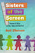 Sisters Of The Screen