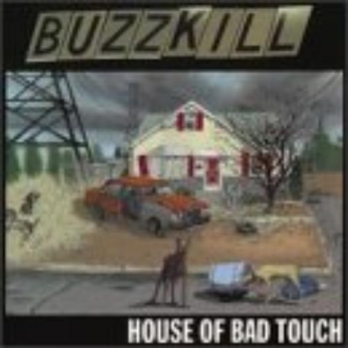 House Of Bad Touch