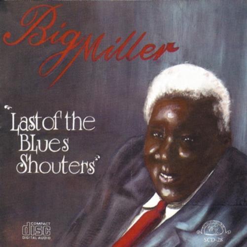 The Last Of The Blues Shouters