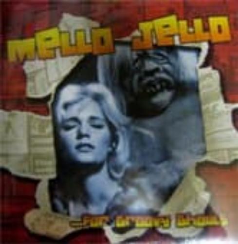 Mello Jello, Vol. 2