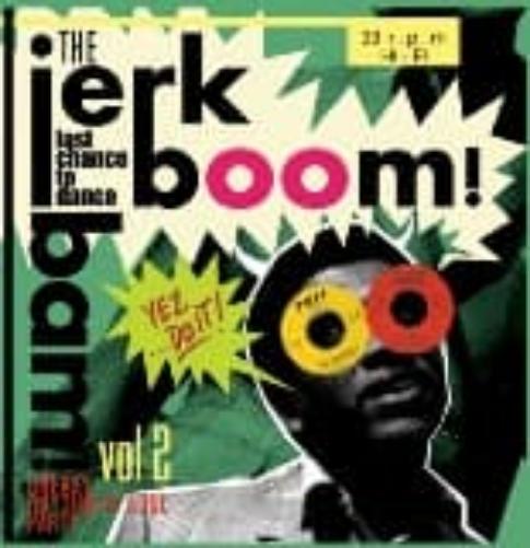 Jerk! Boom! Bam!, Vol. 02