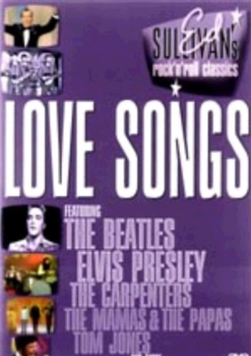 Ed Sullivan's Rock 'N' Roll Classics - Love Songs