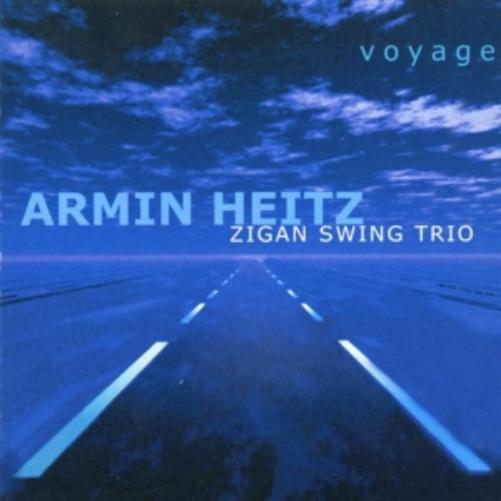 Armin Heitz & Zigan Swing Trio - Voyage