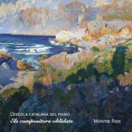 Els Compositors Oblidats (L'Escola Catalana Del Piano)
