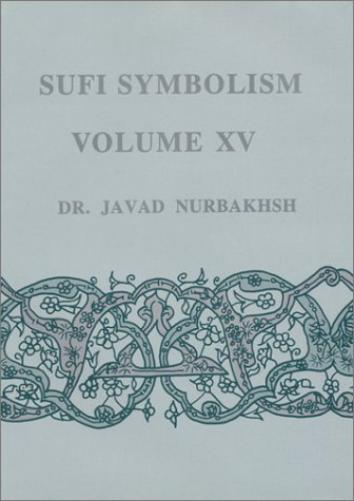 Sufi Symbolism - Volume Xv
